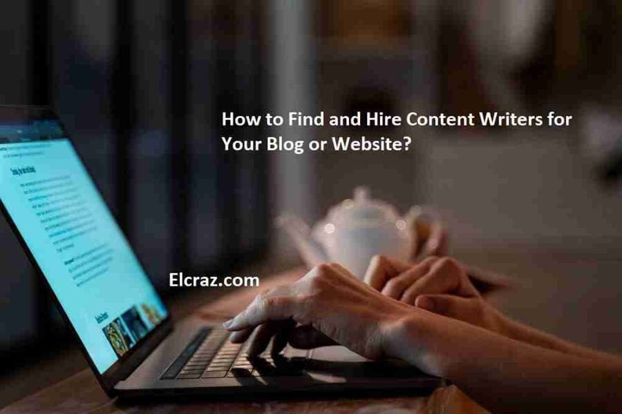 How to Find and Hire Content Writers